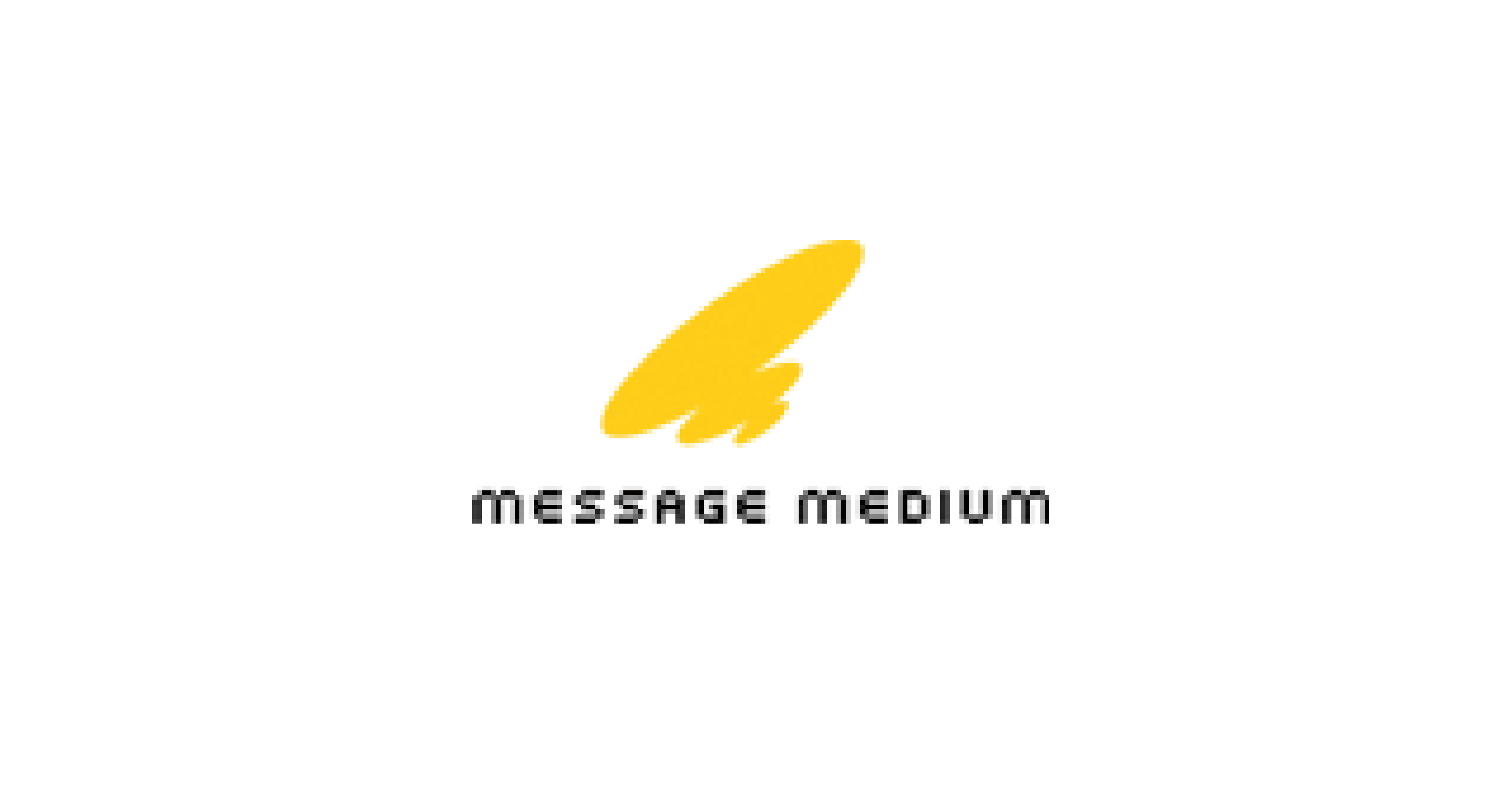 Message Medium